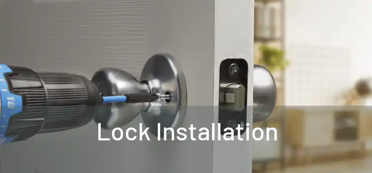  Lock Installation 